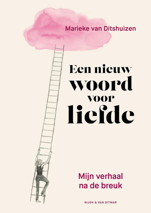 Marieke van Ditshuizen Een nieuw woord voor liefde -   (ISBN: 9789038815503)