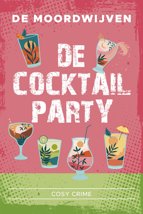De Moordwijven De cocktailparty -   (ISBN: 9789026176111)