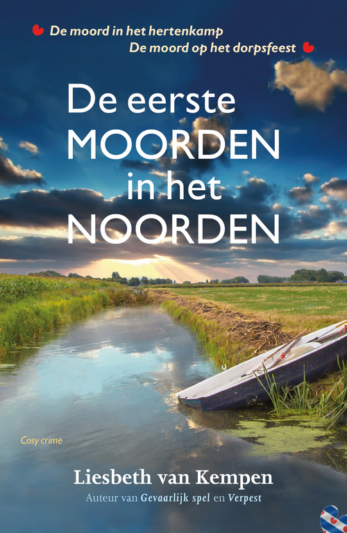 Liesbeth van Kempen De eerste moorden in het noorden -   (ISBN: 9789026176289)