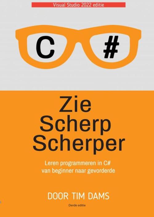 Tim Dams Zie Scherp Scherper - 3e editie (kleur editie) -   (ISBN: 9789465018461)
