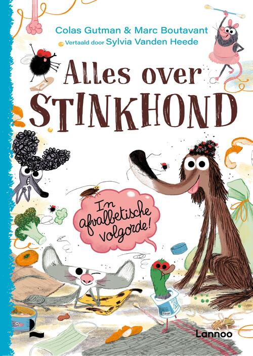 Colas Gutman Alles over Stinkhond -   (ISBN: 9789401498067)
