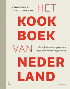 Garrelt Verhoeven, Jonah Freud Het kookboek van Nederland -   (ISBN: 9789401492508)