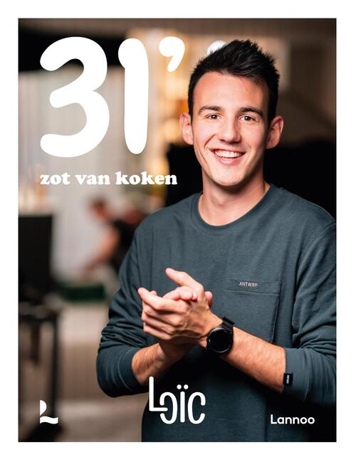 Loïc van Impe 31' Zot Van Koken -   (ISBN: 9789401430463)
