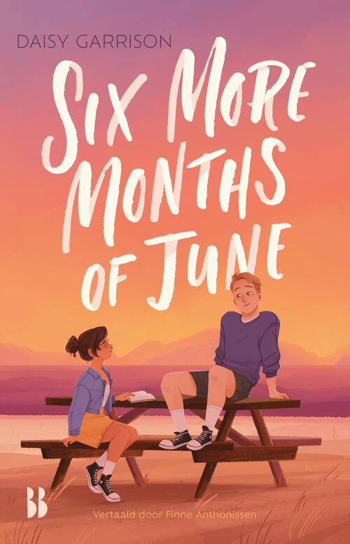 Daisy Garrison Six More Months of June -   (ISBN: 9789463495325)