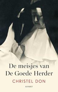 Christel Don De meisjes van De Goede Herder -   (ISBN: 9789021341019)