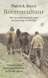 Patrick Joyce Boerencultuur -   (ISBN: 9789029547376)