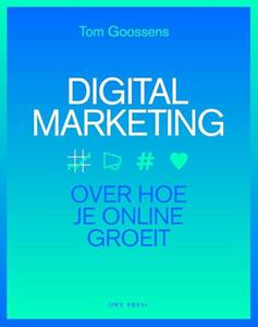 Tom Goossens Digital marketing -   (ISBN: 9789464778915)