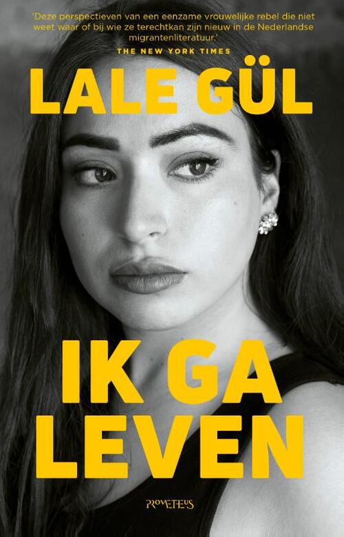 Lale Gül Ik ga leven -   (ISBN: 9789044657777)