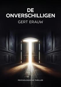 Gert Erauw De onverschilligen -   (ISBN: 9789083434544)