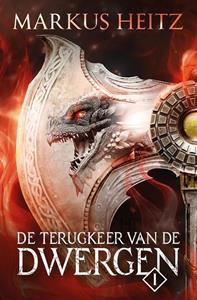 Markus Heitz De Terugkeer van de Dwergen 1 -   (ISBN: 9789021052632)