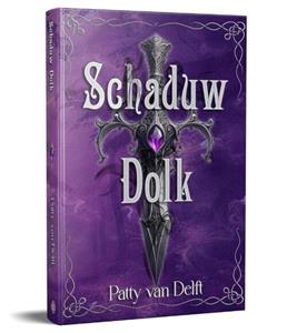 Patty van Delft Schaduw Dolk -   (ISBN: 9789493158764)