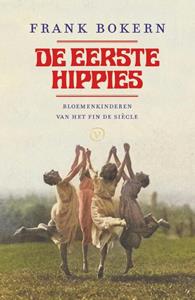 Frank Bokern De eerste hippies -   (ISBN: 9789028243033)