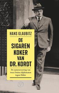 Hans Glaubitz De sigarenkoker van dr. Kordt -   (ISBN: 9789028243132)