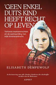 Elisabeth Dempewolf 'Geen enkel Duits kind heeft recht op leven' -   (ISBN: 9789464871944)