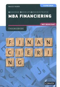 S.M. Faber MBA Financiering met resultaat -   (ISBN: 9789463173834)