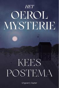 Kees Postema Het Oerol mysterie -   (ISBN: 9789083445212)