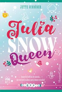 Jette Schröder Julia, Snow Queen -   (ISBN: 9789402772968)