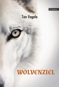 Ton Vogels Wolvenziel -   (ISBN: 9789464934762)