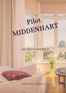 Michaéla Roman Middenhart -   (ISBN: 9789465019017)