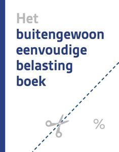 Erwin Gierman Het buitengewoon eenvoudige belastingboek -   (ISBN: 9789465110592)