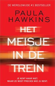 Paula Hawkins Het meisje in de trein -   (ISBN: 9789402772807)