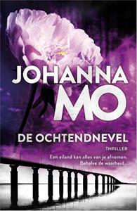 Johanna Mo De ochtendnevel -   (ISBN: 9789402772852)