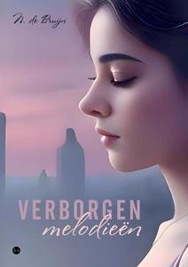 N. de Bruijn Verborgen melodieën -   (ISBN: 9789465095387)