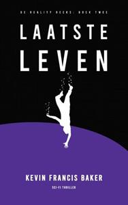 Kevin Francis Baker Laatste Leven -   (ISBN: 9789403751443)