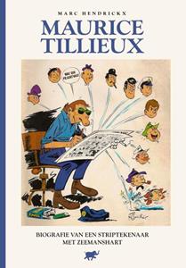 Marc Hendrickx Maurice Tillieux -   (ISBN: 9789089756367)