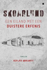 Gerard Knolhoff Skoarlund -   (ISBN: 9789464896206)