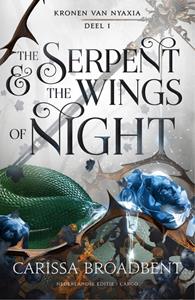 Carissa Broadbent Kronen van Nyaxia 1 - The Serpent and the Wings of Night (Limited Edition) -   (ISBN: 9789403132662)