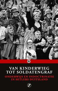 Kevin Prenger Van kinderwieg tot soldatengraf -   (ISBN: 9789089757067)