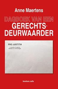 Anne Maertens Dagboek van een gerechtsdeurwaarder -   (ISBN: 9789493306578)