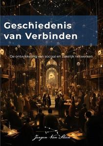 Jurgen van Steen Geschiedenis van verbinden -   (ISBN: 9789082686937)