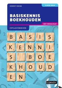 H.M.M. Krom Basiskennis Boekhouden met resultaat -   (ISBN: 9789463173681)