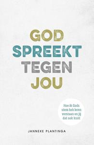 Janneke Plantinga God spreekt tegen jou -   (ISBN: 9789033804519)