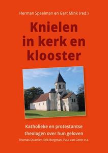 Adveniat Geloofseducatie Knielen in kerk en klooster -   (ISBN: 9789493395039)