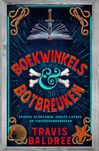 Travis Baldree Boekwinkels & botbreuken -   (ISBN: 9789020555554)