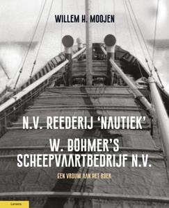 Willem Moojen N.V. Reederij Nautiek -   (ISBN: 9789464564723)