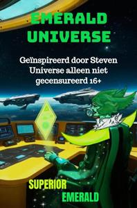 Superior Emerald Emerald Universe -   (ISBN: 9789403754901)