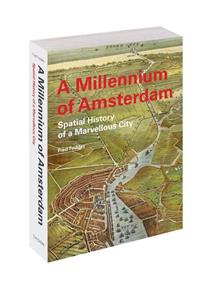 Fred Feddes A Millennium of Amsterdam -   (ISBN: 9789068688825)