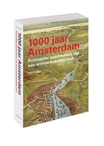 Fred Feddes 1000 jaar Amsterdam -   (ISBN: 9789068688856)