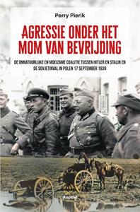 Perry Pierik Agressie onder het mom van bevrijding -   (ISBN: 9789464872095)