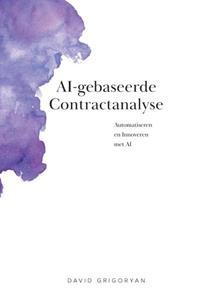 David Grigoryan AI-gebaseerde contractanalyse -   (ISBN: 9789464819915)