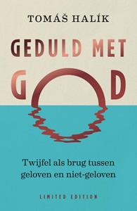 Tomas Halik Geduld met God (limited edition) -   (ISBN: 9789043541817)