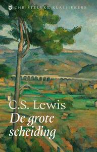 C.S. Lewis De grote scheiding -   (ISBN: 9789043541855)