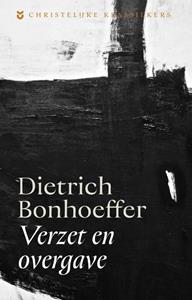 Dietrich Bonhoeffer Verzet en overgave -   (ISBN: 9789043541862)