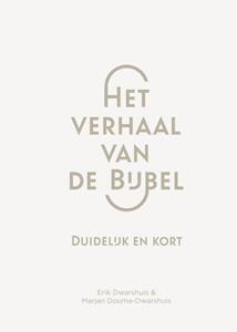 Erik Dwarshuis, Marjan Douma-Dwarshuis Het verhaal van de Bijbel -   (ISBN: 9789083453026)