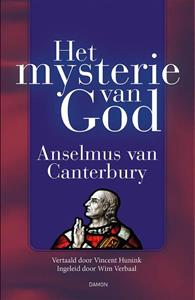 Anselmus van Canterbury Het mysterie van God -   (ISBN: 9789463404297)