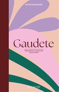 Zij Lacht Gaudete -   (ISBN: 9789464251272)